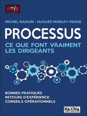 cover image of Processus ce que font vraiment les dirigeants